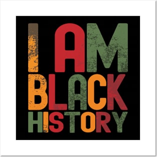 I Am Black History Posters and Art